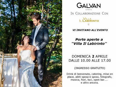 Galvan Sposa e Porte aperte a Villa ''Il Labirinto''