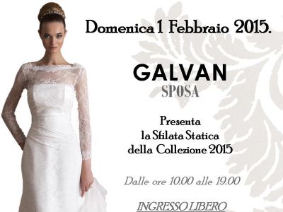 1 Febbraio Open Day Atelier Galvan Sposa