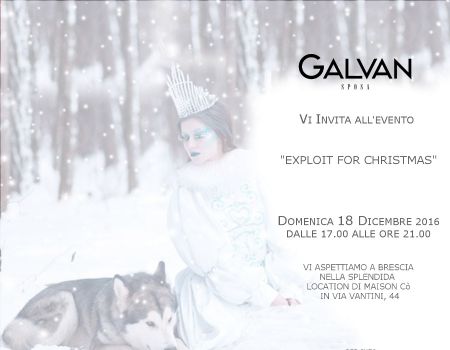 Galvan Sposa in collaborazione con Maison Co -Evento Exploit for Christmas- 