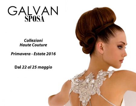 22-25 Maggio 2015 Wedding week Galvan Sposa con EXPO
