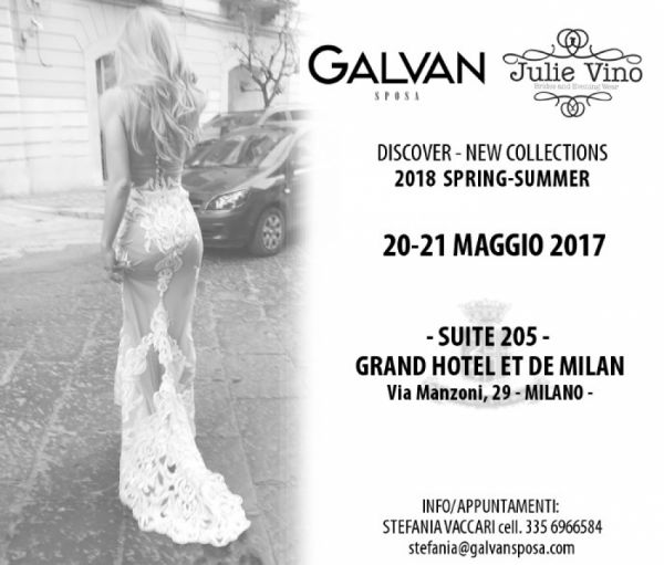 Discover - Collezioni 2018 Spring-summer Galvan Sposa e Julie Vino